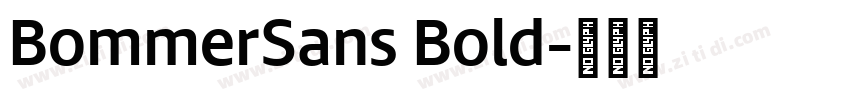 BommerSans Bold字体转换 BommerSans Bold字体转换
